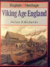 Viking Age England. - Julian D. Richards