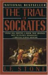 The Trial of Socrates - I.F. Stone