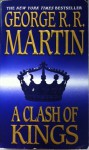 A Clash of Kings - George R.R. Martin