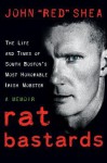 Rat Bastards - John "Red" Shea