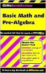 Basic Math and Pre-Algebra (Cliffs Quick Review) - Jerry Bobrow