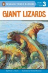 Giant Lizards (Penguin Young Readers, L3) - Ginjer L. Clarke, Michael Rothman