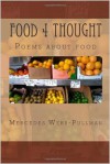 Food 4 Thought - Mercedes Webb-Pullman