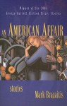 An American Affair - Mark Brazaitis