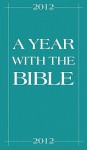 A Year with the Bible - Westminster John Knox Press