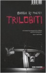 Trilobiti. I dodici racconti di un grande scrittore - Breece D'J Pancake, Ivan Bassi