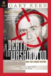 A Death in Washington: Walter G. Krivitsky and the Stalin Terror - Gary Kern