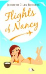 Flights of Nancy - Jennifer Gilby Roberts