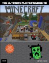 The Ultimate Player's Guide to Minecraft - Stephen O'Brien