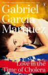Love in the Time of Cholera (Marquez 2014) - Gabriel García Márquez