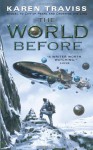 The World Before - Karen Traviss