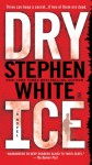 Dry Ice (Alan Gregory #15) - Stephen White