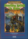 Something Rotten in Kislev: The Enemy Within Campaign, Volume 4 - Ken Rolston, Graeme Davis