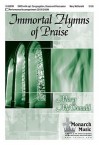 Immortal Hymns of Praise - Mary McDonald