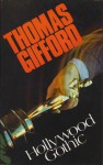 Hollywood Gothic - Thomas Gifford