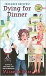 Dying for Dinner - Miranda Bliss