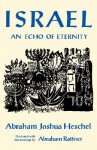 Israel: An Echo of Eternity - Abraham Joshua Heschel