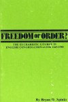 Freedom or Order?: The Eucharistic Liturgy in English Congregationalism 1645-1980 - Bryan D. Spinks, Dikran Y. Hadidian