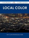 Local Color - The Original Classic Edition - Irvin S. Cobb