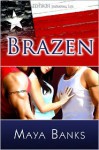 Brazen - Maya Banks