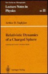 Relativistic Dynamics of a Charged Sphere: Updating the Lorentz-Abraham Model - Arthur Yaghjian, Robert L. Jaffe, Jürgen Ehlers, K. Hepp, H.A. Weidenmuller, H. Araki, U. Frisch, W. Beiglbock, Rudolph Kippenhahn, E. Brezin, Fritz Rohrlich