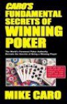 Caro's Fundamental Secrets of Winning Poker - Mike Caro