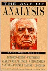 The Age of Analysis: Basic Writings - Morton Gabriel White