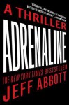 Adrenaline - Jeff Abbott