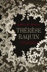 Thérèse Raquin - Émile Zola