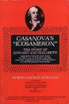 Icosameron, or The Story of Edward and Elizabeth, Who Spent Eighty-One Years in the Land of the Megamicres, Original Inhabitants of Protocosmos in the Interior of Our Globe - Giacomo Casanova, Rachel Zurer