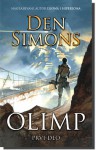 Olimp - prvi deo (Ilium #2) - Dan Simmons, Goran Skrobonja