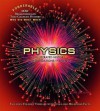 Physics: An Illustrated History of the Foundations of Science (Ponderables 100 Breakthroughs That Changed History Who Did What When) - Tom Jackson