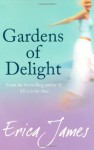 Gardens of Delight - Erica James