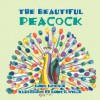 The Beautiful Peacock - Daniel Davidson, Daniel R. Welch