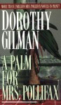 A Palm for Mrs. Pollifax (Mrs. Pollifax, #4) - Dorothy Gilman