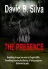 The Presence - David B. Silva