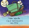 There Was an Old Woman - Gavin Bishop