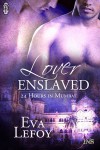 Lover Enslaved: 24 hours in Mumbai (1Night Stand) - Eva LeFoy