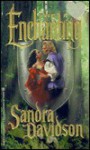 The Enchanting - Sandra Davidson