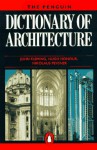 The Penguin Dictionary of Architecture - John Fleming, Hugh Honour, Nikolaus Pevsner