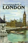 The Ladybird Book of London - John Lewesdon, John Berry