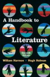 A Handbook to Literature (11th Edition) - William Harmon