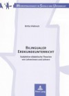 Bilingualer Erdkundeunterricht: Subjektive Didaktische Theorien Von Lehrerinnen Und Lehrern - Britta Viebrock