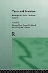 Texts and Practices: Readings in Critical Discourse Analysis - Carmen Rosa Caldas-Coulthard