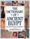 The Dictionary of Ancient Egypt - Ian Shaw, Paul Nicholson