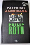 Pastoral Americana - Philip Roth