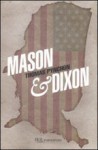 Mason & Dixon - Thomas Pynchon