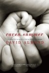 Raven Summer - David Almond