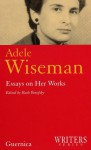 Adele Wiseman - Adele Wiseman