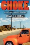 Choke: An Imogene Duckworthy Mystery - Kaye George